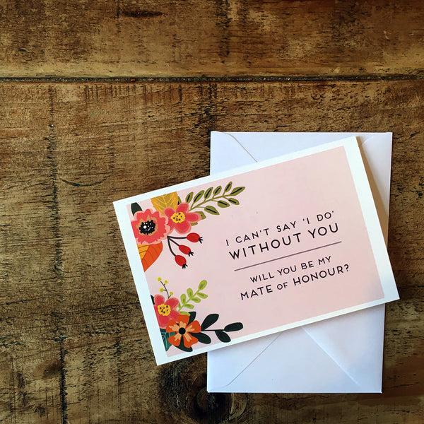 Autumn floral will you be my mate of honour proposal card