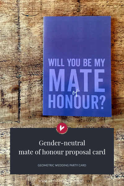 Straight to the point will you be my mate of honour proposal card